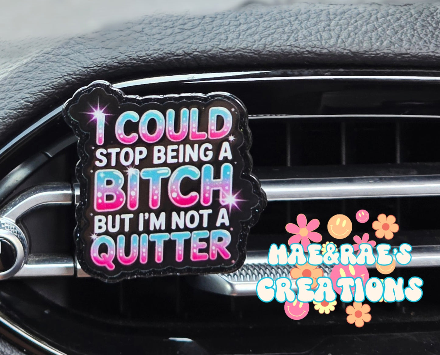 Not a Quitter Vent Clip