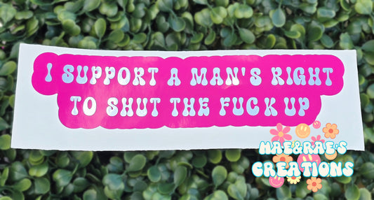 A Man's Right Decal - 7in - Pink&Silver
