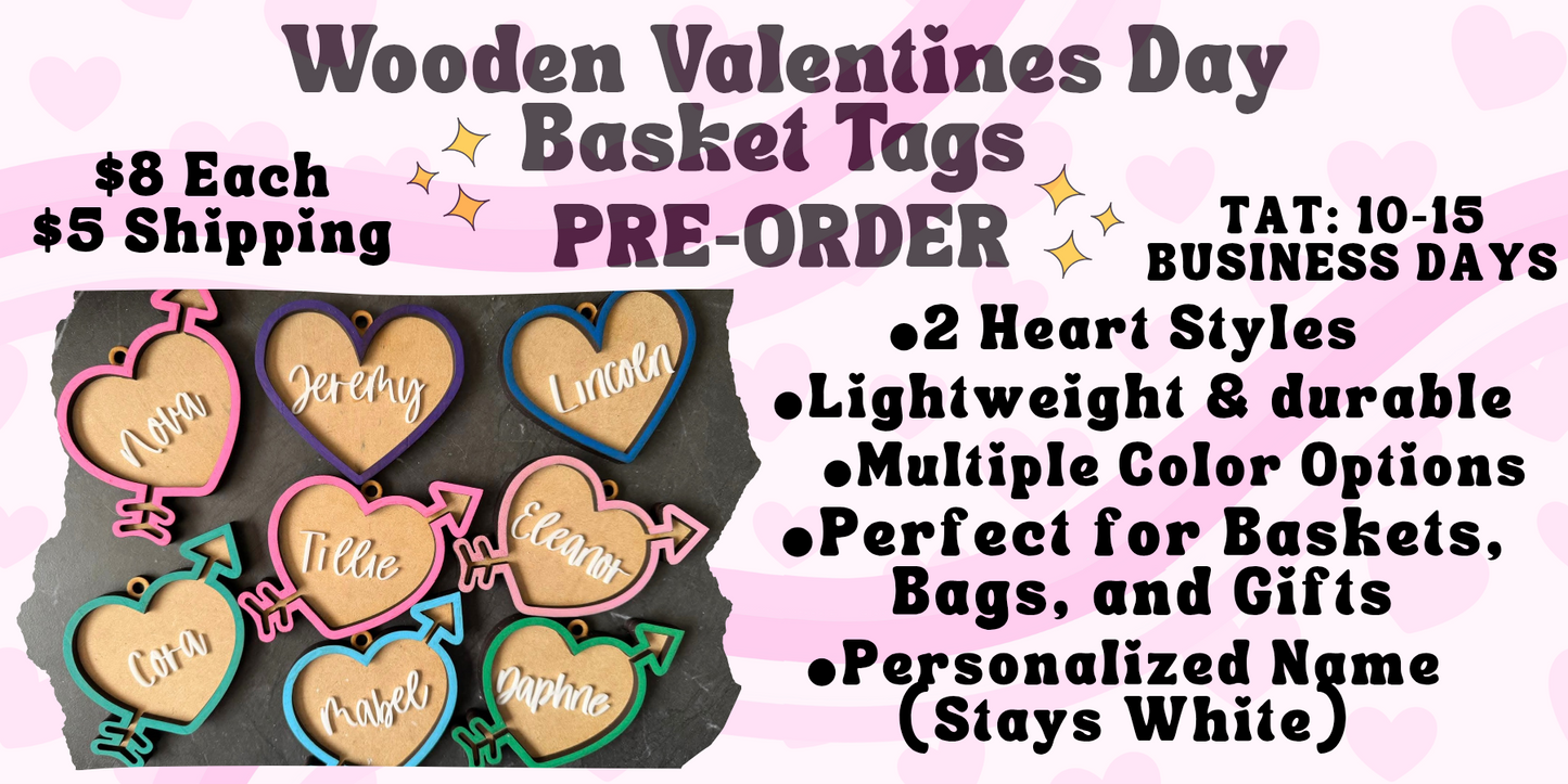 Wooden Valentines Basket Tag PRE-ORDER (Closes 1/09)