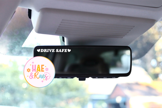 ♥︎DRIVE SAFE♥︎