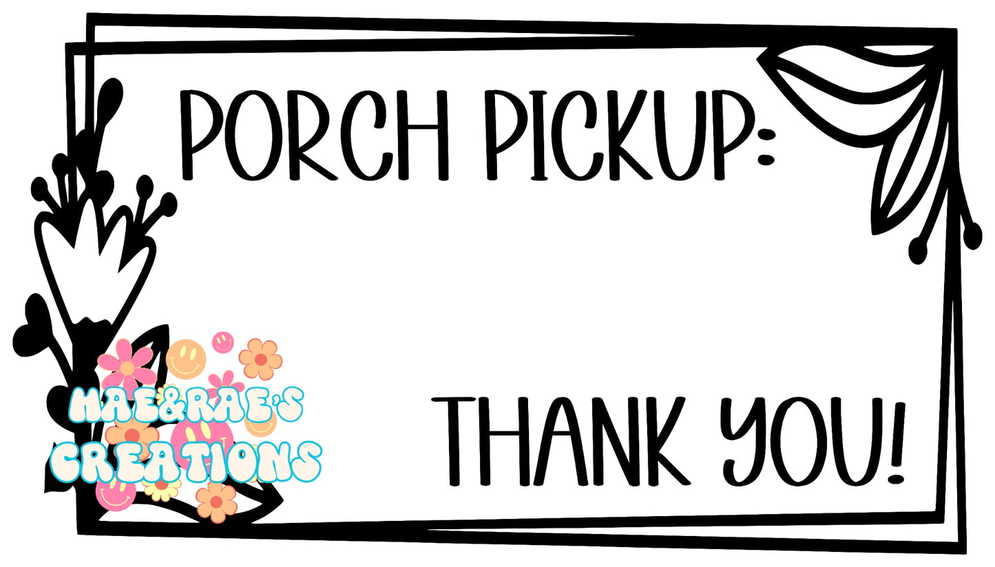 "Porch Pickup" 4x6 Package Stickers