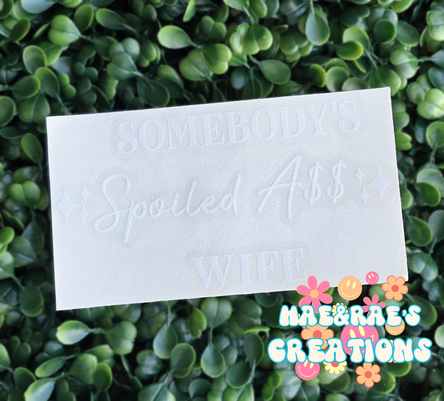Spoiled Wife Decal - 5in - White